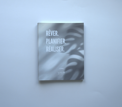 RÊVER. PLANIFIER RÉALISER.